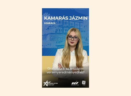 Kamarás Jázmin bejutott az országos szakmai verseny középdöntőjébe! 